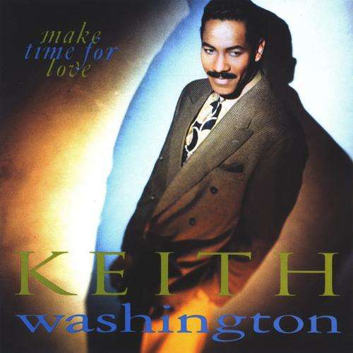 Keith Washington - Amke time for love - LP